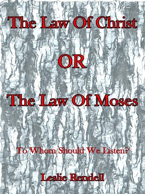 Title details for The Law of Christ by Leslie Rendell - Available